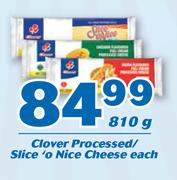 Clover Processed/Slice O Nice Cheese-810g Each