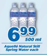 Aquelle Natural Still Spring Water-500ml Each