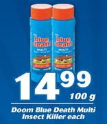 Doom Blue Death Multi Insect Killer-100g Each