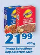Imana Soya Mince Bag-400 Each