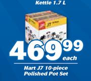 Hart J7 10-Piece Polished Pot Set-Each