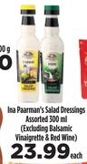 Ina Paarman's Salad Dressings Assorted(Excluding Balsamic Vinaigrette & Red Wine)-300ml Each