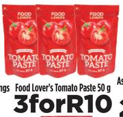 Food Lover's Tomato Paste-For 3 x 50g