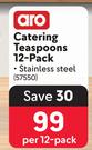 Aro Catering Teaspoons 12-Pack-Per 12 Pack