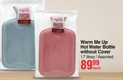 Warm Me Up Hot Water Bottle Without  Cover Assorted-1.7Ltr Each