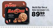 Nestle Bar One Or Rolo Ice Cream-1.5L Each