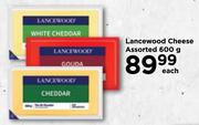 Lancewood Cheese Assorted-600g Each