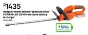 Powerplus 20/40V Excludes Battery & Charger 58cm Battery Operated Hedge Trimmer
