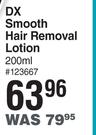 DX Smooth Hair Removal Lotion-200ml