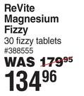 Revite Magnesium Fizzy 30 Fizzy Tablets