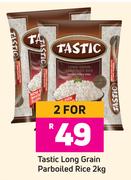 Tastic Long Grain Parboiled Rice-For 2 x 2kg