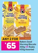Bakers Good Morning Biscuits 300g Or Rusks 450g Assorted-For Any 2