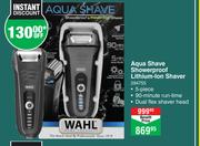 Wahl Aqua Shave Showerproof Lithium Ion Shaver