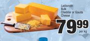 Ladismith Bulk Cheddar Or Gouda Cheese-Per Kg