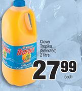 Clover Tropika (Selected)-2Ltr Each