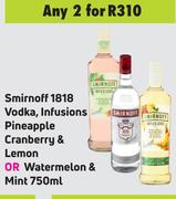 Smirnoff 1818 Vodka,Infusions Pineapple Cranberry & Lemon Or Watermelon & Mint-For 2 x 750ml
