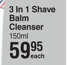 Mister Groomer 3 In 1 Shave Balm Cleanser-150ml Each