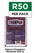 Eskort Champion Russians-500g Per Pack