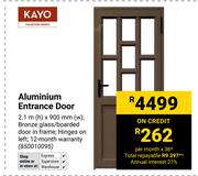 Kayo Aluminium Entrance Door 850010095- 2.1m(h) X 900mm (w)