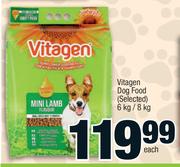Vitagen Dog Food (Selected)-6Kg/8Kg Each