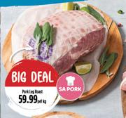 Pork Leg Roast-Per Kg