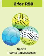 Sports Plastic Ball Assorted-For 2