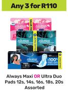 Always Maxi Or Ultra Duo Pads Assorted-For Any 3 x 12s, 14s, 16s, 18s, 20s