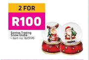 Santas Trading Snow Globe-For 2
