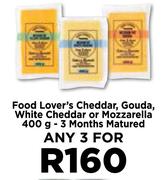 Food Lover's Cheddar, Gouda, White Cheddar Or Mozzarella (3 Month Matured)-For Any 3 x 400g