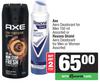 Axe Aero Deodorant For Men 150ml Or Rexona Shield Aero Deodorant For Men Or Women Assorted-For Any 2