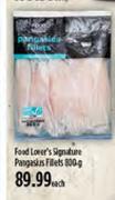 Food Lover's Signature Pangusius Fillets-800g Each