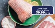 Pork Shank Sliced Or Whole-Per Kg