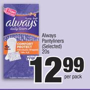 Always Pantyliners (Selected)-20s Per Pack
