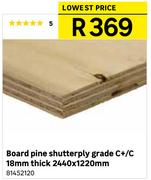 Board Pine Sutterply Grade C+/C 18mm Thick 2440 x 1220mm