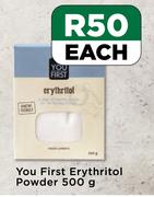 You First Erthritol Powder-500g Each