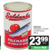 Saldanha Pilchards In Tomato Or Chilli Sauce-400g