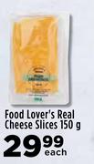 Food Lover's Real Cheese Slices-150g Each