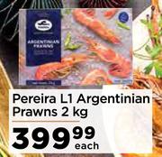 Pereira L1 Argentinian Prawns-2Kg Each