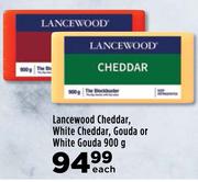 Lancewood Cheddar, White Cheddar, Gouda Or White Gouda-900g Each