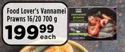 Food Lover's Vannamei Prawns 16/20-700g Each