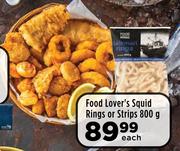 Food Lover's Squid Rings Or Strips-800g Each