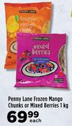 Penny Lane Frozen Mango Chunks Or Mixed Berries-1kg Each