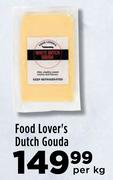 Food Lover's Dutch Gouda-Per kg