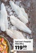 Food Lover's Pangasius Fillets-800g Each