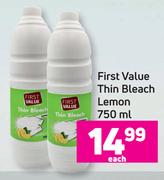 First Value Thin Bleach (Lemon)-750ml Each