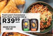 Food Lover's Covenience Pasta  Meals Assorted-300g Each