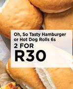 Oh, So Tasty Hamburger Or Hot Dog Rolls-For 2 x 6's Pack