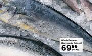 Whole Dorado (Previously Frozen)-Per Kg