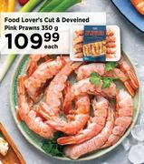 Food Lover's Cut & Deveined Pink Prawns-350g Each