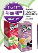Squish 100% Fruit Juice Blend Assorted-For 4 x 200ml